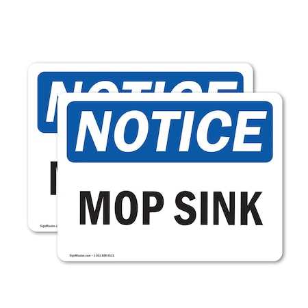 Signmission Mop Sink, 7 in W x Rectangle, Vinyl Decal OS-2PACK-NS-D-57-L-14248